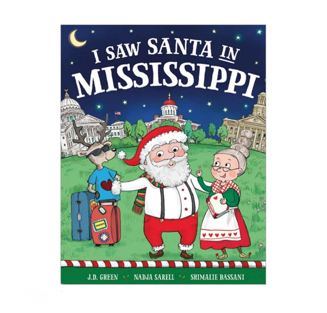 I Saw Santa In Mississippi