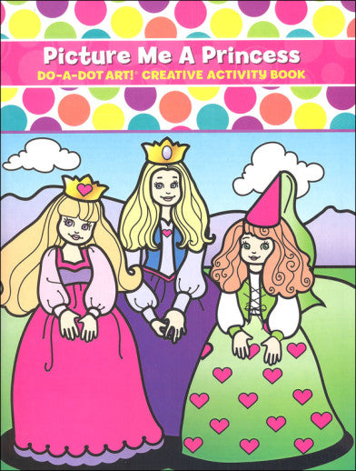 Picture Me a Princess Creative Activity Book